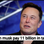 rajkotupdates.news : Elon Musk pay taxes of 11 billion