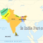 Is India Part of Asia? Know All About